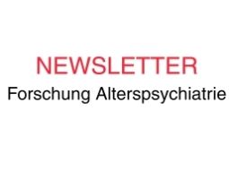 Newsletter Forschung Alterspsychiatrie